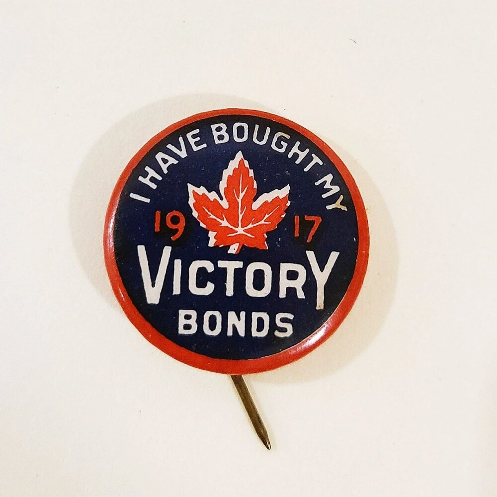 1917 Pinback Celluloid Pin, "I Have Bought My 1917 Victory Bonds" Antique Pin